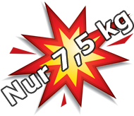 Nur 7,5 kg!